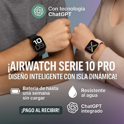 ⌚️ AirWatch™ Series 10 PRO | 70% DE DESCUENTO SOLO HOY + 🎁 REGALO PREMIUM INCLUIDO 🔥