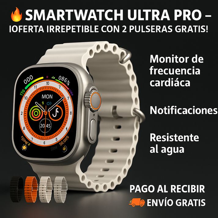 ⌚ Smartwatch Ultra PRO – ¡Oferta Irrepetible con 2 Pulseras GRATIS! 🔥