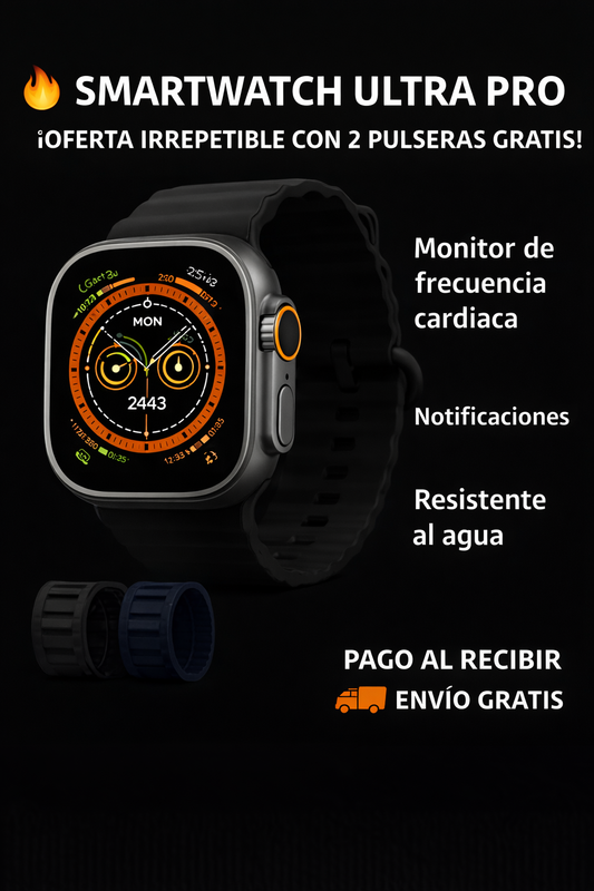 ⌚ Smartwatch Ultra PRO – ¡Oferta Irrepetible con 2 Pulseras GRATIS! 🔥